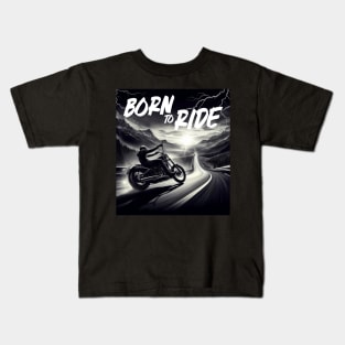 Born To Ride! Kids T-Shirt